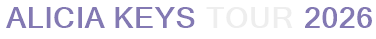 Alicia Keys Tour 2026